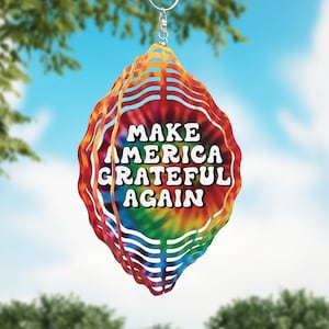 Make America Grateful Again Windspinner 8&#39;