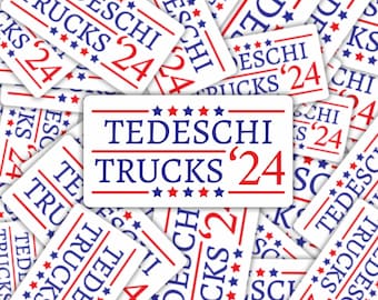 Vinyl Sticker | Tedeschi Trucks Band for President Sticker