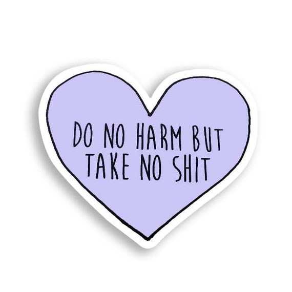 Do No Harm Vinyl Sticker