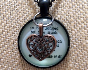 Wizard of Oz Quote Pendant with Heart Charm, 20' Black Chain, A Heart Is Not Judged by How Much You Love. . .