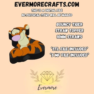 May include: A digital file featuring a cartoon tiger straw topper. The tiger is orange and black with a pink mouth. Text on the image includes "BOUNCY TIGER", "STRAW TOPPER", and "10MM STRAWS". The file includes STL and 3MF files.