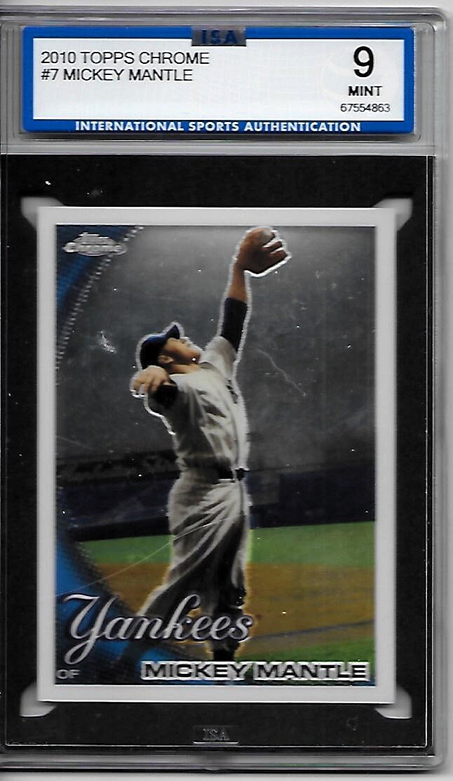 Mickey Mantle 2010 Topps Chrome Card#7 ISA 9 MINT