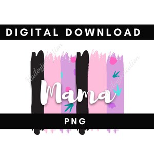Digitale PNG-Datei MAMA Malstriche Pink und Lila Dino Druckbare Wasserrutsche Bügelbild T-Shirt Sublimation Design INSTANT DOWNLOAD