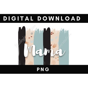 Digitale PNG-Datei MAMA Malstriche blau und netural Dino Druckbare Wasserrutsche Bügelbild T-Shirt Sublimation Design SOFORT DOWNLOAD