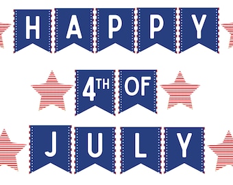 4th of July Printable Banner/ Patriotic Banner/ 4th of July Decoration/ INSTANT DOWNLOAD/ 4th of July Bunting Printable