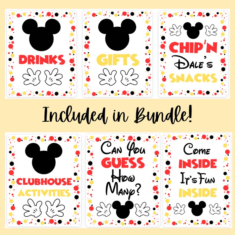 May include: Six printable signs featuring Mickey Mouse with red and yellow polka dots. The signs say "Drinks", "Gifts", "Chip'n Dale's Snacks", "Clubhouse Activities", "Can You Guess How Many?" and "Come Inside It's Fun Inside".