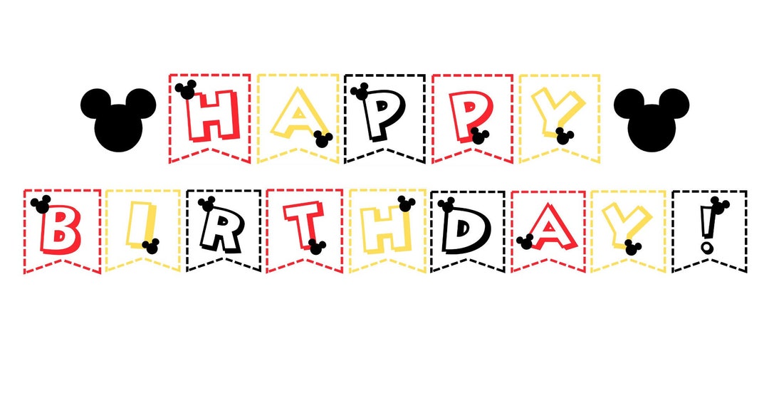 Mickey Mouse Happy Birthday Banner/ INSTANT DOWNLOAD/ Printable/ Mickey ...