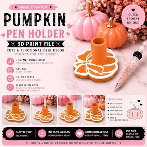 May include: A digital download listing for a 3D print file of a pumpkin pen holder. The orange holder features a bow design and a cylindrical opening. The image includes text such as PUMPKIN PEN HOLDER, 3D PRINT FILE, and various icons.