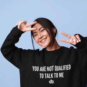 The Untamed 陈情令 - Lan Wangji/ Lan Zhan - You Are Not Qualified To Talk To Me - Unisex Sweatshirt