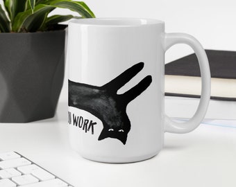 Moody Cat Mug - I'll Be Here, Watching You Work