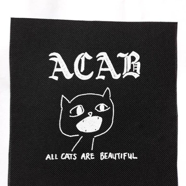 All Cats Are Beautiful Punk Rock Patch acab