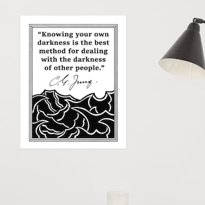 Knowing Your Own Darkness, Carl Gustav Jung, Jungian Quotes, Poster