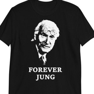 Forever Jung, Carl Gustav Jung, Unisex T-Shirt