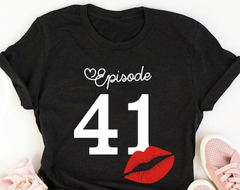 41st Birthday Tee Etsy