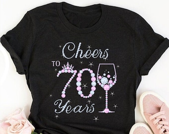 Cheers to 70 years, 70th birthday shirt ideas, 70th birthday shirts, 70th birthday shirt ideas for her, 70th birthday shirts quarantine