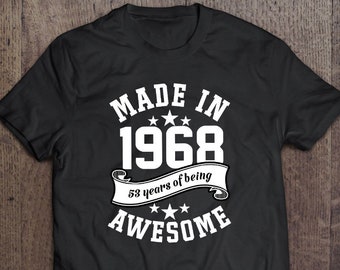 Made in 1968, 53rd birthday shirt ideas, 53rd birthday shirts, 53rd birthday shirt ideas for her, 53rd birthday shirts quarantine