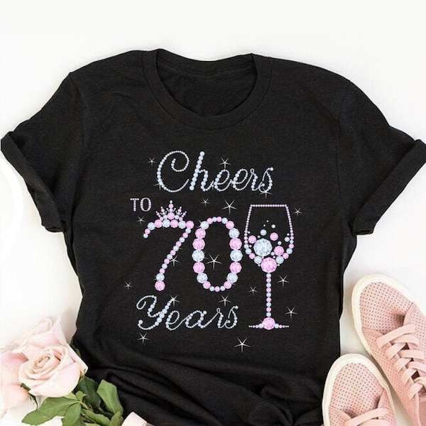 Cheers to 70 years, 70th birthday shirt ideas, 70th birthday shirts, 70th birthday shirt ideas for her, 70th birthday shirts quarantine