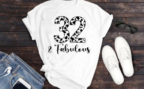32 & Fabulous Zebra 32nd Birthday Shirt Ideas 32nd Birthday - Etsy