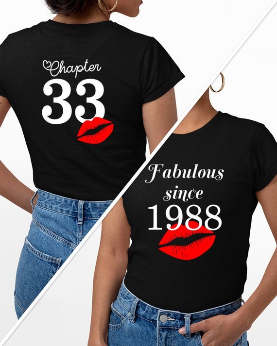 33 birthday shirt