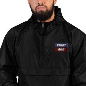 Pinoy Ako Filipino Unisex Embroidered Champion Packable Jacket, Pinoy Jacket, Filipino Jacket, Pinoy, Filipino, Pinay , Filipino Clothing