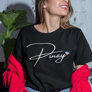 Pinay Filipino T-shirt, Pinay T-shirt, Filipina T-shirt, Filipino T-shirt, Pinoy, Philippines, Noypi, Tagalog