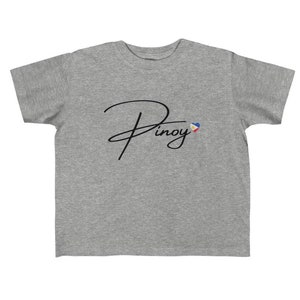 Pinoy Filipino Toddler 2T - 6T Filipino Unisex Toddler T-shirt, Filipino Kids Shirt, Filipino T-shirt, Pinay, Pinoy