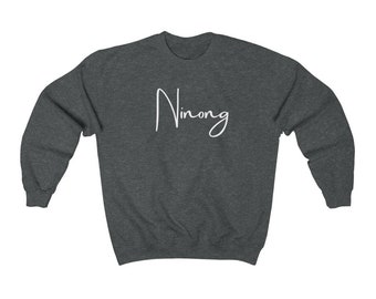 Ninong Filipino Crewneck Sweatshirt Unisex, Filipino Sweatshirt, Filipina Sweatshirt, Pinay Sweatshirt, Pinoy Sweatshirt