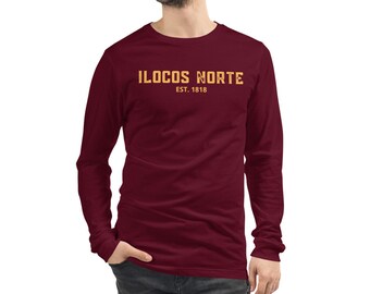 May include: A maroon long-sleeve t-shirt with the text "ILOCOS NORTE EST. 1818" in gold lettering.