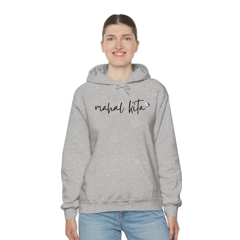 May include: A gray hooded sweatshirt with the text "mahal kita" and a small Philippine flag graphic on the front.
