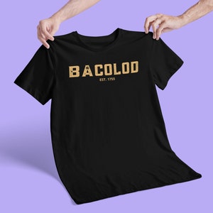 Bacolod Philippines Unisex T-shirt, Filipino T-shirt, Philippines T-shirt, Pinoy T-shirt, Pinay T-shirt, Pilipino T-shirt