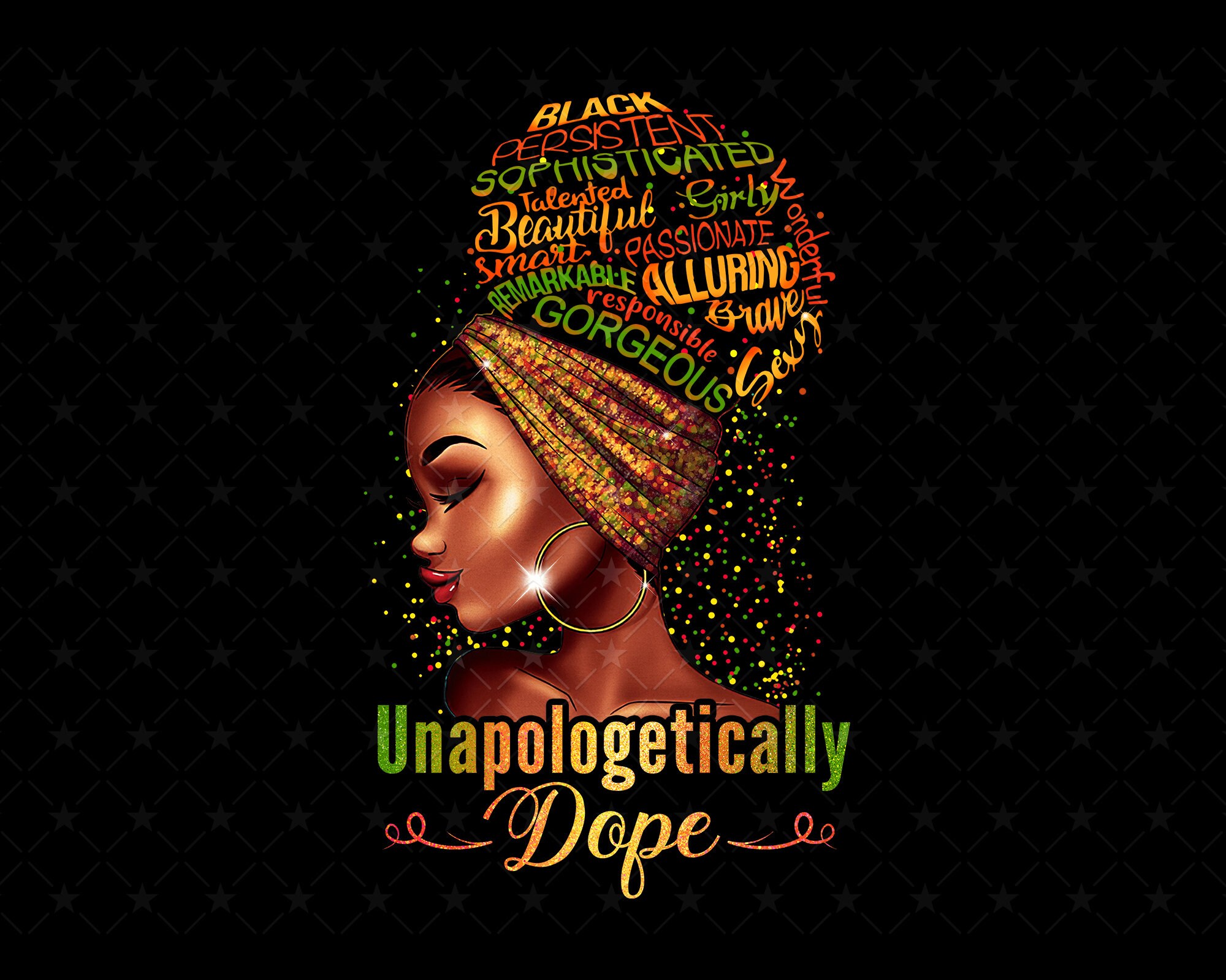 Unapologetically Dope Png Black Girl Art Png Black Women Etsy