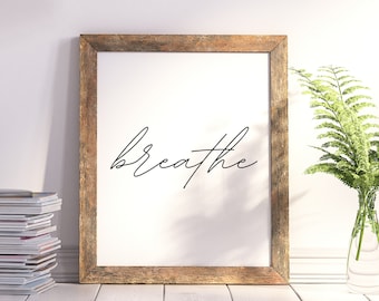 Breathe Script Print, Zen Meditation Kunst (Digitaler Download)