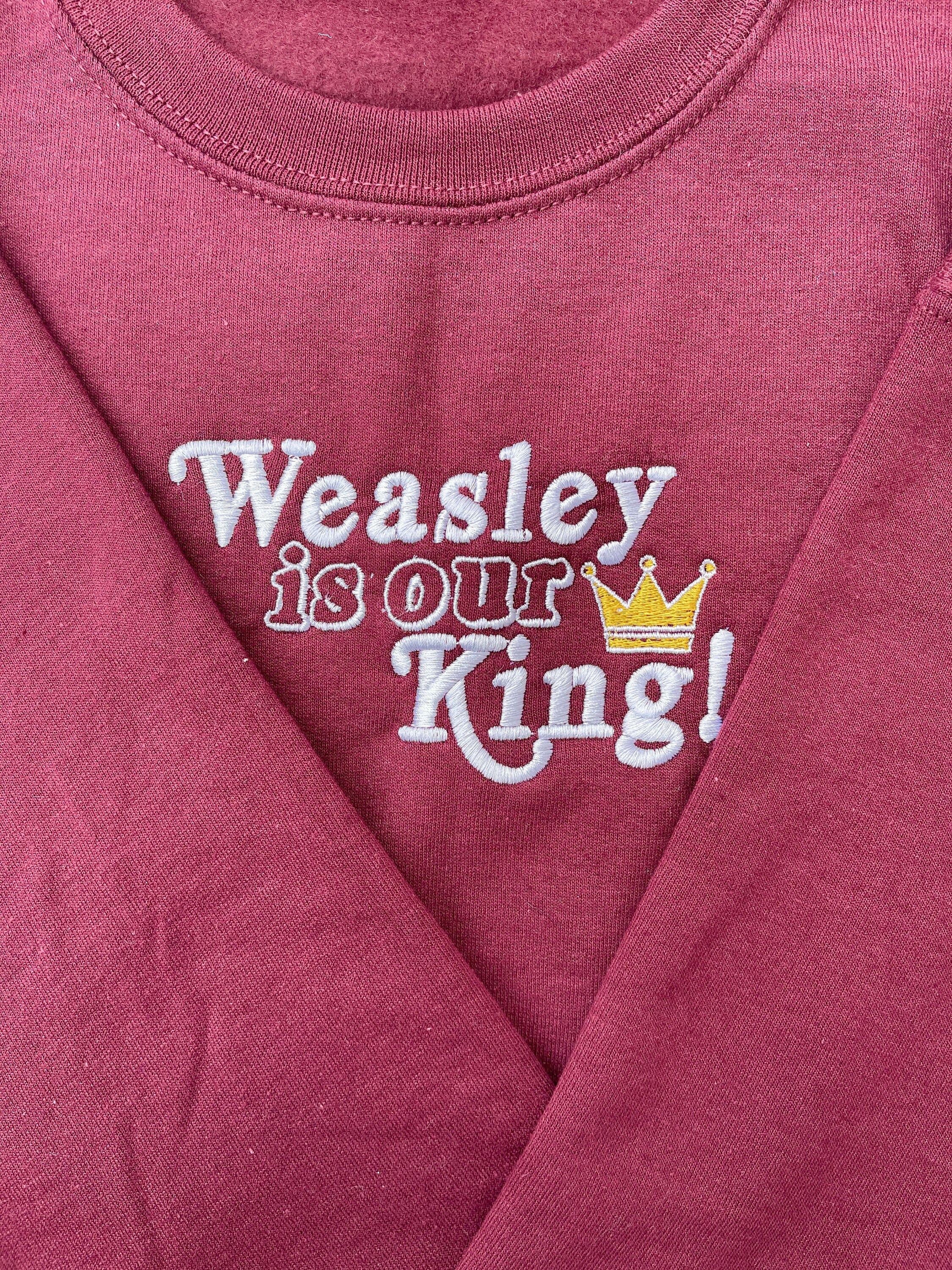 Weasley is our King