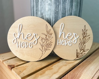 He's Here | She's Here | Gender Reveal Hospital Newborn Baby Sign | Baby Shower | Announcement | Keepsake | Wood Round Plaque