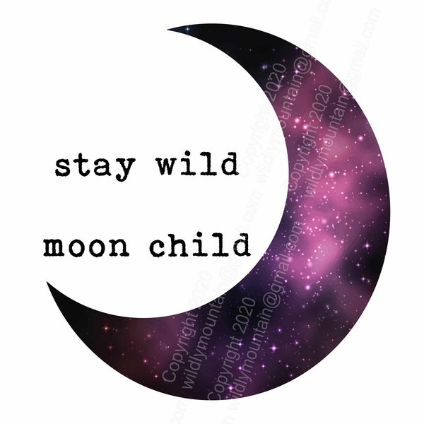 Stay Wild Moon Child Purple Boho Bohemian Saying Complete Graphic Download For Sublimation Or Print