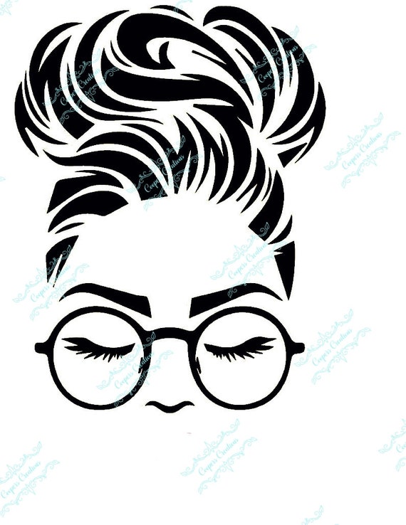 Download Messy Bun Glasses Instant Download Svg Png Jpg Etsy