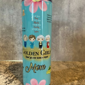 Golden girls tumbler personalized