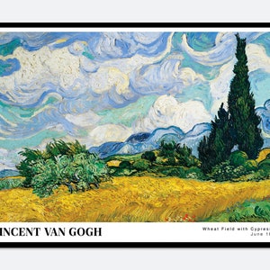 Van Gogh Wheat Field with Cypresses 1889 Painting Art Print | Colorful Print, Saint-Rémy, Van Gogh Print,Van Gogh Art, Exhibition Poster #V7