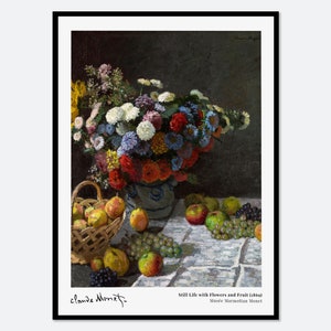 Monet Still Life with Flowers and Fruit 1869 Exhibition Poster Art Print | Claude Monet Print, Vintage Monet Poster, Monet Painting #N18