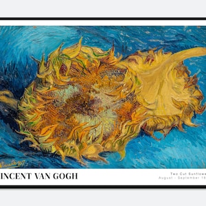 Van Gogh Two Cut Sunflowers 1887 Vintage Exhibition Art Print | Van Gogh Print, Van Gogh Poster, Van Gogh Painting, Colorful Flowers #V18