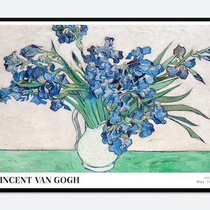 Van Gogh Irises 1889 Painting Art Print | Van Gogh Print, Van Gogh Art, Van Gogh Painting, Colorful Flowers Print, Exhibition Poster #V9