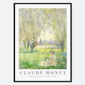 Monet Spring Woman Seated under the Willows Vintage Exhibition Poster Wall Art Print | Claude Monet Print, Famous Painting, Retro Decor N68