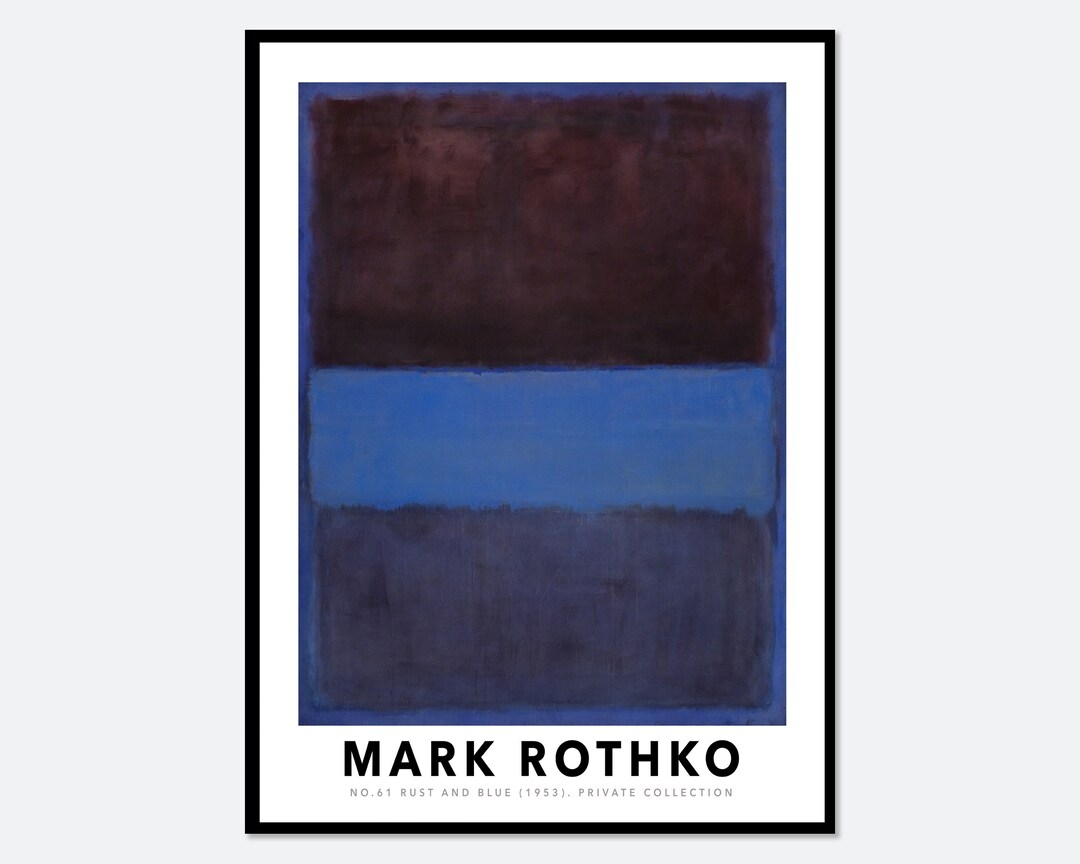 Mark Rothko No 61 Rust And Blue 1953 Vintage Poster Colorful Art Print mark-rothko-no-61-rust-and-blue-1953-vintage-poster-colorful-art-print