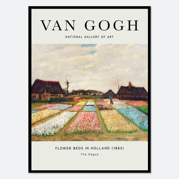 Van Gogh Flower Beds in Holland 1883 Bulb Fields Painting Art Print | Colorful Print, Van Gogh Print, Van Gogh Art, Exhibition Poster #V3