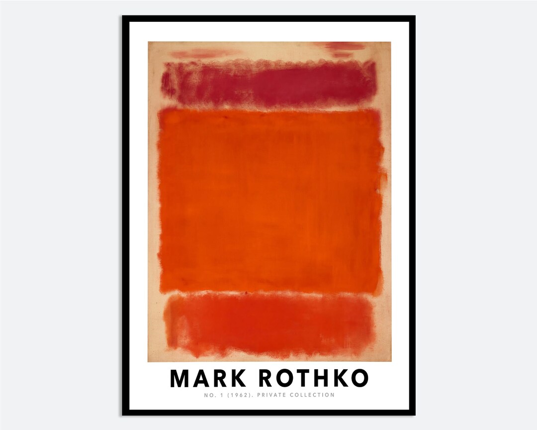Mark Rothko No. 1 1962 Red Burnt Orange Vintage Poster Colorful Art ...