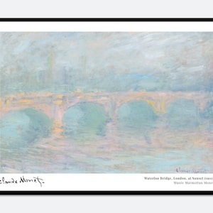 Monet Waterloo Bridge Londen bij zonsondergang vintage tentoonstelling poster beroemde kunstafdruk | Claude Monet-afdruk, Monet-poster, Monet-schilderij #N50A