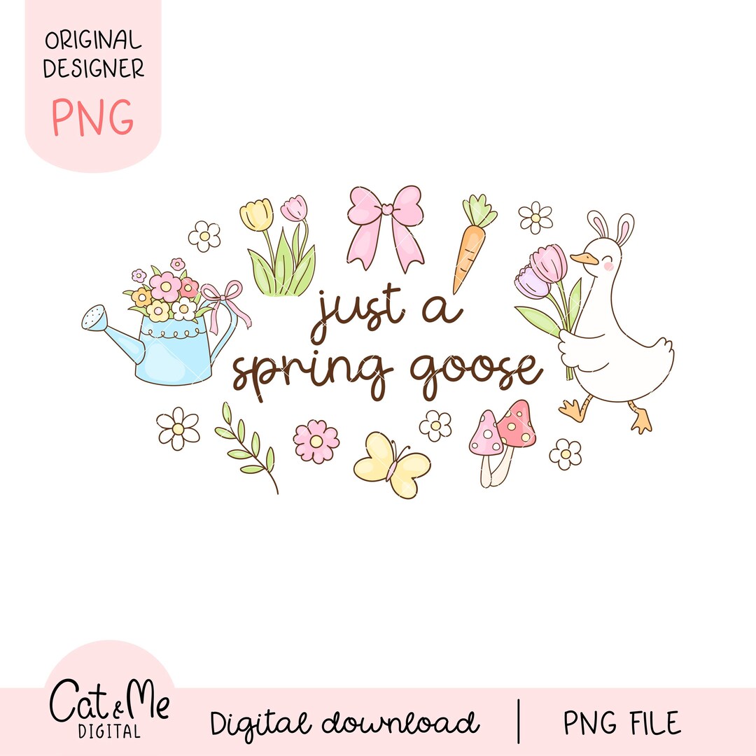Springtime Goose Just A Spring Goose Png, Silly Goose Clipart, Cute Goose Sticker ...