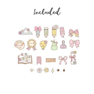 May include: A set of 18 cute, colorful, and whimsical digital stickers featuring school supplies, flowers, and other fun designs. The stickers include a pencil, a ruler, a paint palette, a lightbulb, a pear, a bow, a book, and more. The text "Included" is at the top of the image.