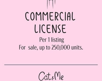 Extended License for commercial use - 1 product / up to 250,000 Units.