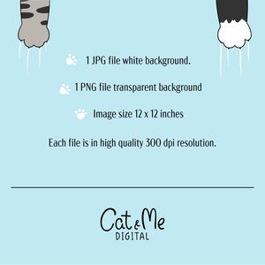 May include: Digital download of a cat paw print graphic. The image is 12 inches by 12 inches and is available in JPG and PNG formats. The JPG file has a white background and the PNG file has a transparent background.